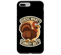 Guess What Turkey Butt Funny Thanksgiving Joke Kids Quote Custodia per iPhone 7 Plus/8 Plus