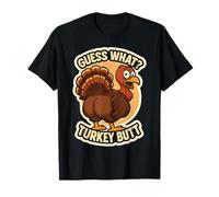 Guess What Turkey Butt Funny Thanksgiving Joke Kids Quote Maglietta