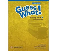 Guess what! Updated edition. Level 4. Activity Book. Per la Scuola elementare. Con espansione online