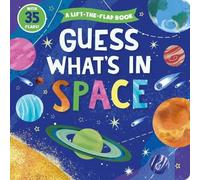Guess What's in Space (Libro di cartone)