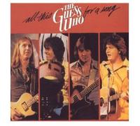 Guess Who - All This For A Song