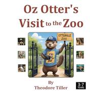 Guess Who? At the Zoo with Oz Otter: A Guessing Game Adventure at the Otterville Zoo!