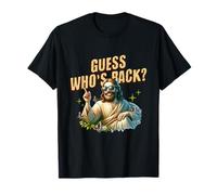 Guess Who’s Back Jesus Tee Maglietta