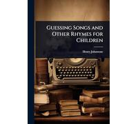 Guessing Songs and Other Rhymes for Children