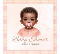 Guest Book: African American Baby Girl Shower Sign in Log With Peach and Pink Pattern Design