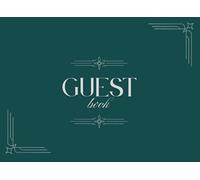 Guest Book: Celebration Sign In Book for Weddings, Birthdays, Parties, Graduation, Baby Shower & Other Special Moments