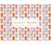 Guest Book for Parties & Gatherings: A Casual Guest Book for Celebrations, Cocktails, and Shared Moments | Geometric Cocktails pattern | Landscape ... Space & Decorative Illustrative Elements