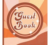 Guest Book: Gorgeous Hippie Boho Party Theme Cute Girl Birthday Party Guest Book Includes Gift Tracker and Picture Memory Section