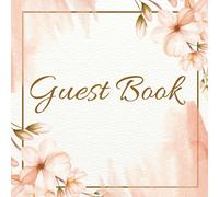 Guest Book: Il libro degli ospiti per ogni occasione speciale - 72 pagine a colori - Matrimonio, Compleanno, Festa di addio al nubilato, Nozze, Baby ... Pensionamento, Affitto stagionale, B&B