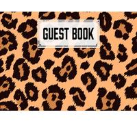 Guest Book: Premium Leopard Print Cover Guest Book, Guest book for Your Birthday Party, Anniversary, Bridal Shower, Visitors - 150 Pages, Size 8.25" x 6" by Mustafa Hennig