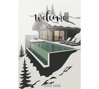 Guest Book: Rustic Guest Book for Cabin or Airbnb | Cozy Visitor Sign In Log for Vacation Home | Keepsake Memory Book for Guests to Share Stories