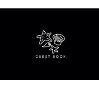 Guest Book: Visitor Sign In Register With Seashells Beach Design To Record Travellers or Tourists Date of Stay, Name, Travelled From and Memories of ... Home, Beach House or Bed and Breakfast
