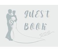 Guest Book: Wedding Keepsake Book, A Minimal Silhouette Wedding Guest Book in Soft Neutral Tones