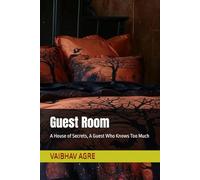 Guest Room: A House of Secrets, A Guest Who Knows Too Much
