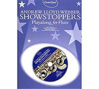 Guest Spot: Andrew Lloyd Webber Showstoppers Playalong For Flute. For Flauto