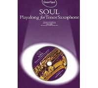 Guest Spot: Soul Playalong For Tenor Saxophone [Lingua inglese]