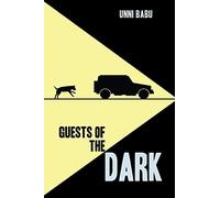 Guests of the dark