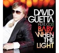 Guetta,David Feat Cozi - Baby When the Light