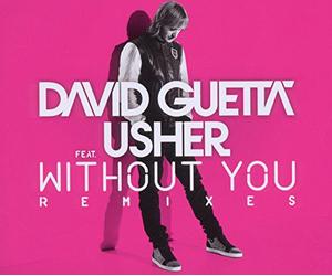 Guetta,David Feat. Usher - Without You Remixes