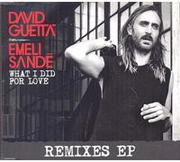 David Guetta - What I Did For Love (Feat. Eme