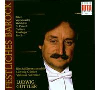 Güttler,Ludwig - Vejvanovsky,P.J./+:Sonatas&Baletti