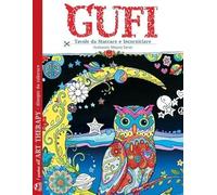 Gufi. I quaderni dell'art therapy. Disegni da colorare