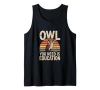 Gufo di Cui Hai Bisogno è Istruzione Retro Owl Wisdom Canotta
