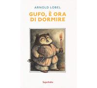 GUFO, E' ORA DI DORMIRE