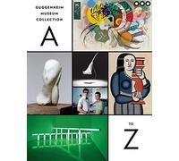 Guggenheim Museum Collection: A to Z