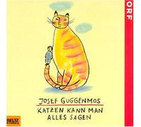Guggenmos,Josef - Katzen Kann Man Alles Sagen