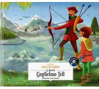 Guglielmo Tell. Con CD-Audio