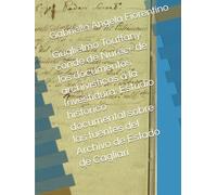 Guglielmo Touffany conde de Nureci, de los documentos archivísticos a la Investidura: Estudio histórico documental sobre las fuentes del Archivo de Estado de Cagliari