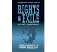 Guglielmo Verdirame Barbara Harrell-Bond Rights in Exile (Copertina rigida)