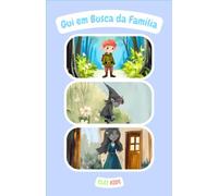 Gui em Busca da Família
