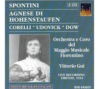 Gui Vittorio( Direttore), Corelli( Tenore) - Agnese Di Hohenstaufen (Firenze 1954)