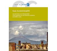 Guía AcciónClimaDIS: Las personas con discapacidad como agentes de una transición inclusiva, accesible y justa: 92