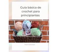 Guía básica de crochet para principiantes