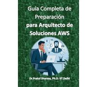 Guía Completa de Preparación para Arquitecto de Soluciones AWS