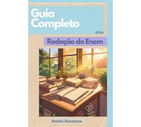 Guia Completo Redação Enem: Aprender a tira nota 1000