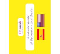 Guía Curricular 2º Primaria - 2nd Grade: Contenidos básicos España-EEUU