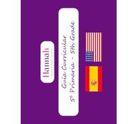 Guía Curricular 5º Primaria - 5th Grade: Contenidos básicos España-EEUU