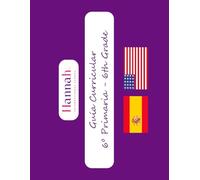 Guía Curricular 6º EP - 6th Grade: Contenidos básicos España-EEUU