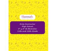 Guía Curricular High School (1º y 2º Bachiller - 11th and 12th Grade): España - EEUU