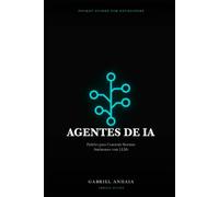 Guia de Bolso de Agentes de IA: Padrões para Construir Sistemas Autônomos com LLMs