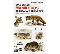 Guía de campo de los mamíferos de España y Europa
