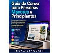 Guia de Canva para Personas Mayores y Principiantes