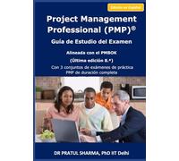 Guía de Estudio para el Examen PMP: Última Edición