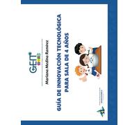 Guía de Innovación Tecnológica para Sala de 4 años