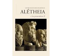 Guía de lectura | Los presocráticos II: de los cuatro elementos a la infinitud del espacio atómico: 2