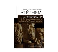 Guía de lectura | Los presocráticos II: de los cuatro elementos a la infinitud del espacio atómico